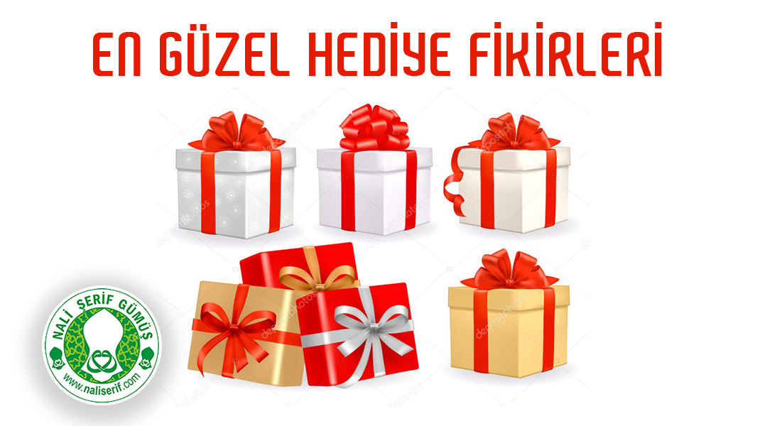 En Güzel Hediye Fikirleri