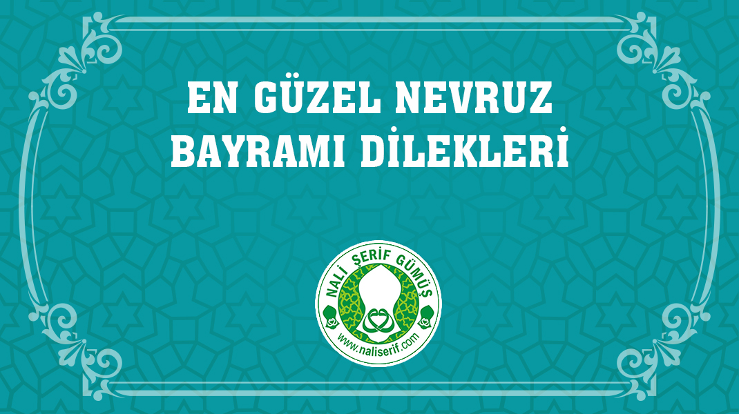En Güzel Nevruz Bayramı Dilekleri