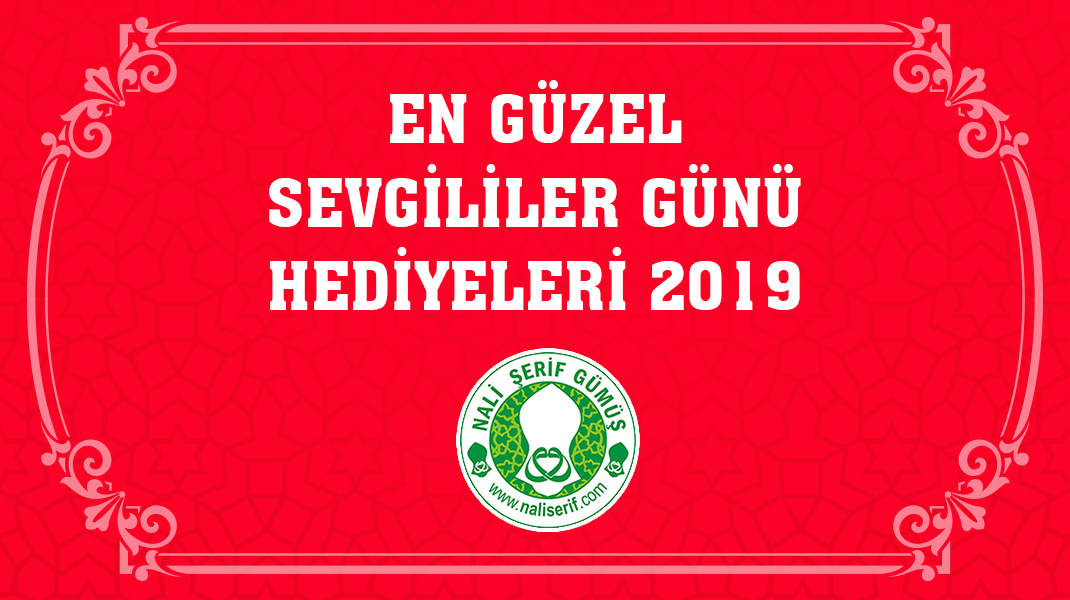 En Güzel Sevgililer Günü Hediyeleri 2019