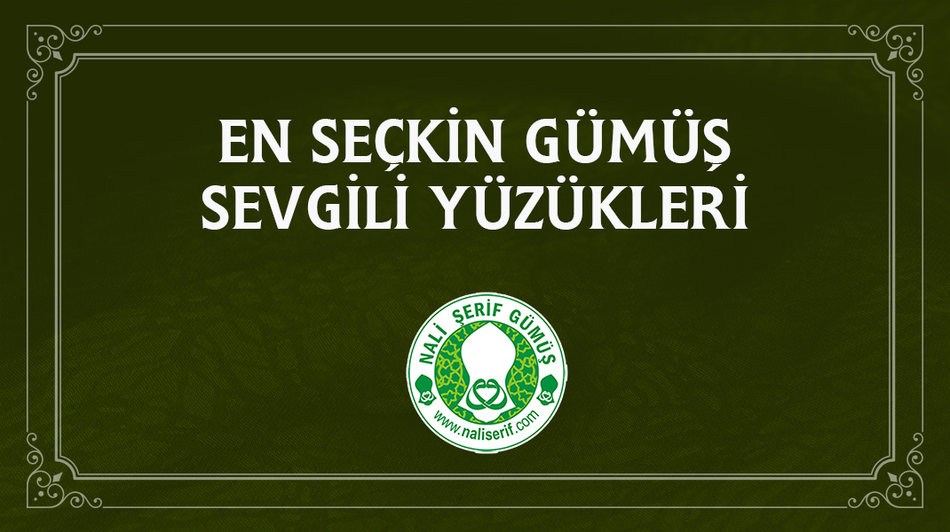 En Seçkin Gümüş Sevgili Yüzükleri