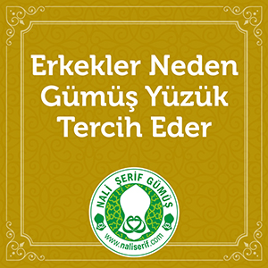 Erkekler Neden Gümüş Yüzük Tercih Eder?