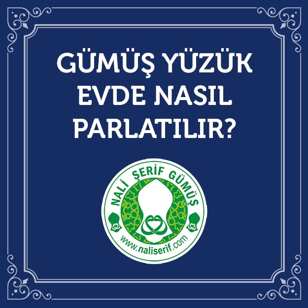 Gümüş Yüzük Evde Nasıl Parlatılır?