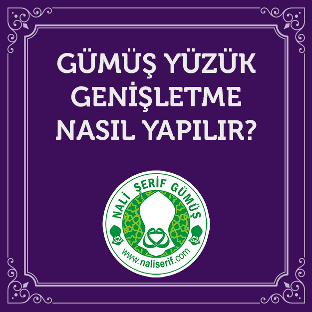 Gümüş Yüzük Genişletme Nasıl Yapılır?