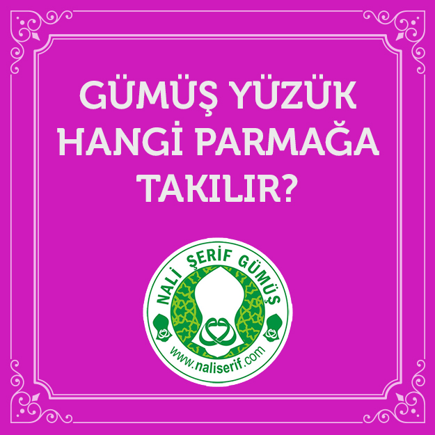 Gümüş Yüzük Hangi Parmağa Takılır?