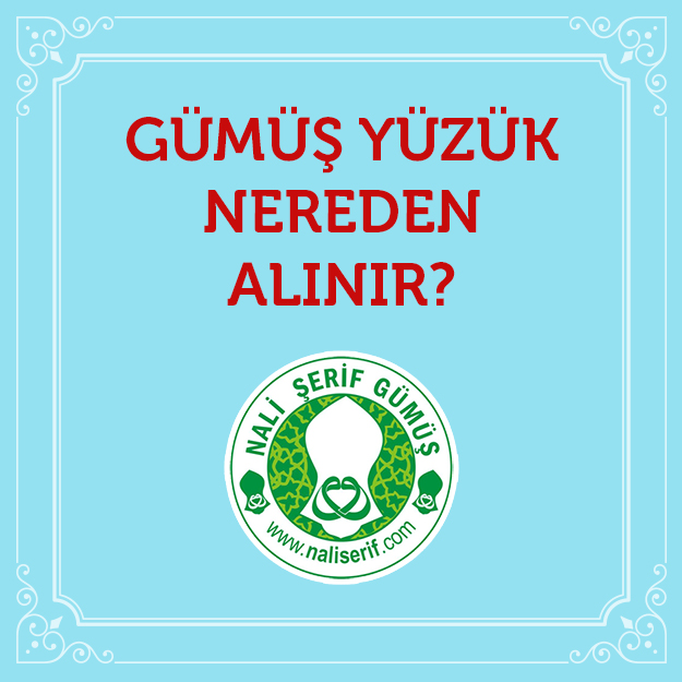 Gümüş Yüzük Nereden Alınır?
