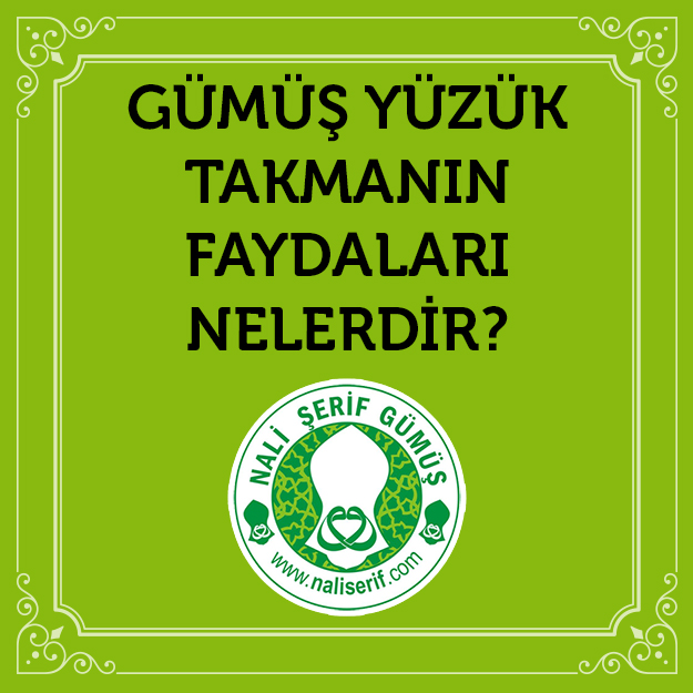 Gümüş Yüzük Takmanın Faydaları Nelerdir?