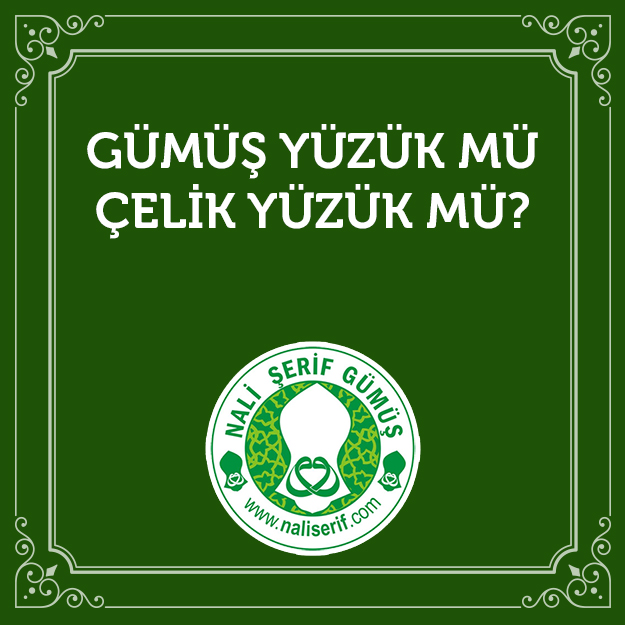 Gümüş Yüzük mü Çelik Yüzük mü?