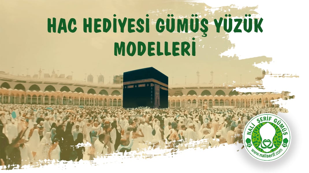 Hac Hediyesi Gümüş Yüzük Modelleri