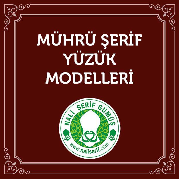 Mührü Şerif Yüzük Modelleri