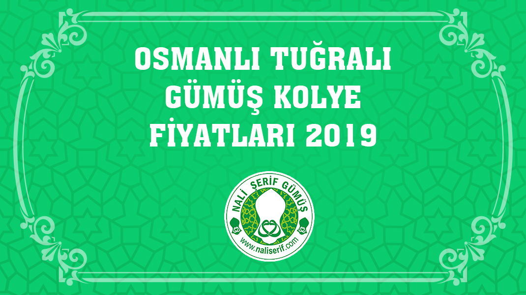 Osmanlı Tuğralı Gümüş Kolye Fiyatları 2019