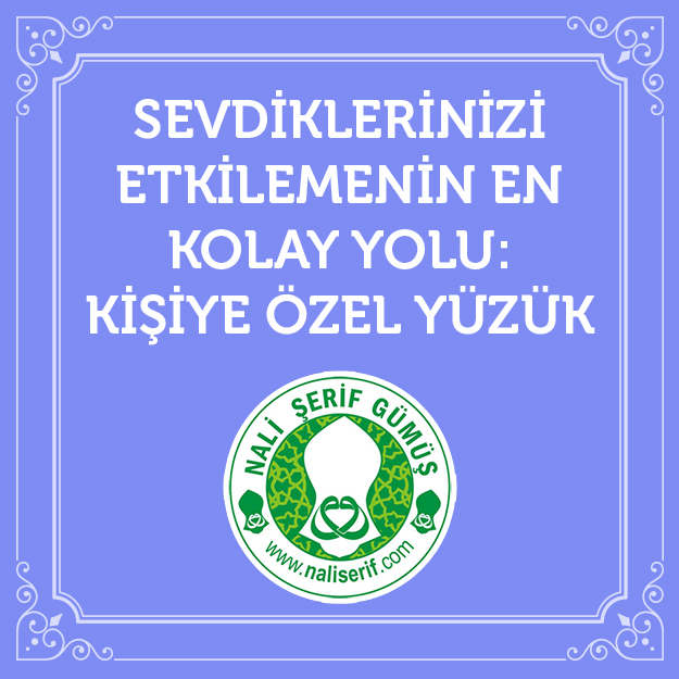 Sevdiklerinizi Etkilemenin En Kolay Yolu: Kişiye Özel Yüzük