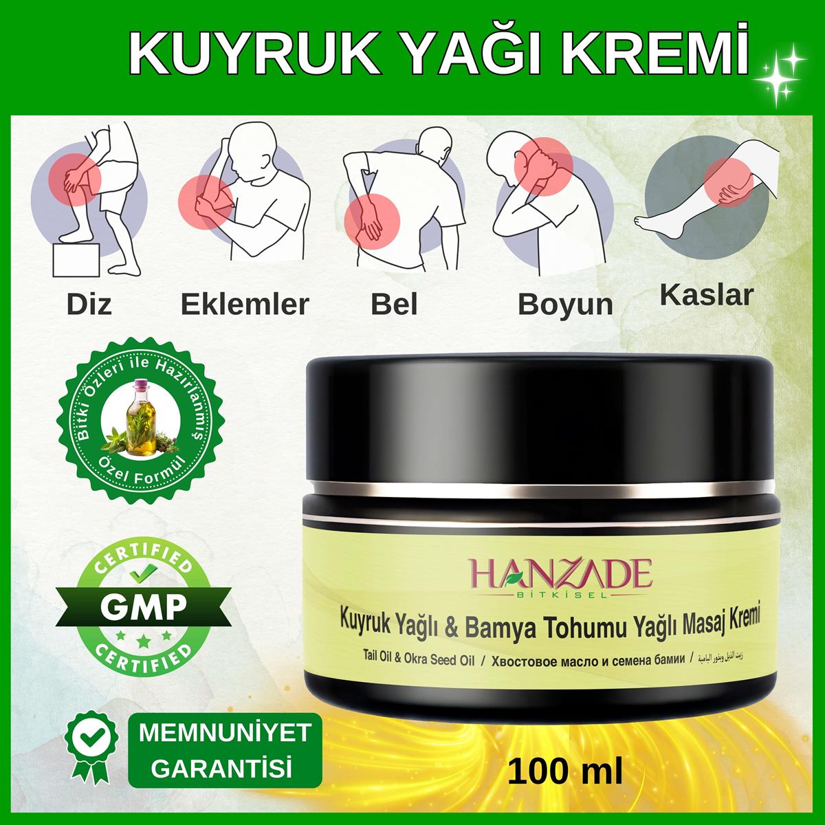 Hanzade Bitkisel Kuyruk Yağlı & Bamya Tohumu Yağlı Ağrı Masaj Kremi Kas Eklem 100 ml