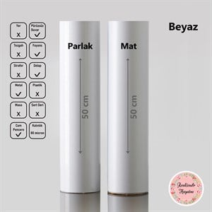 Beyaz Folyo Mat-Parlak EN 50CM