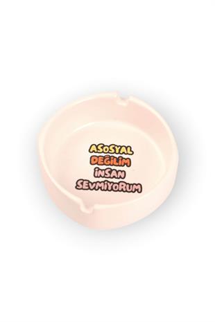 Yuvarlak Asosyal Değilim Seramik Küllük