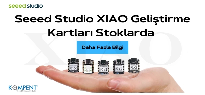 Seeed Stduio XIAO Gelistirme Kartlari