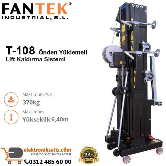 Fantek T-108 Önden Yüklemeli Lift Kaldırma Sistemi