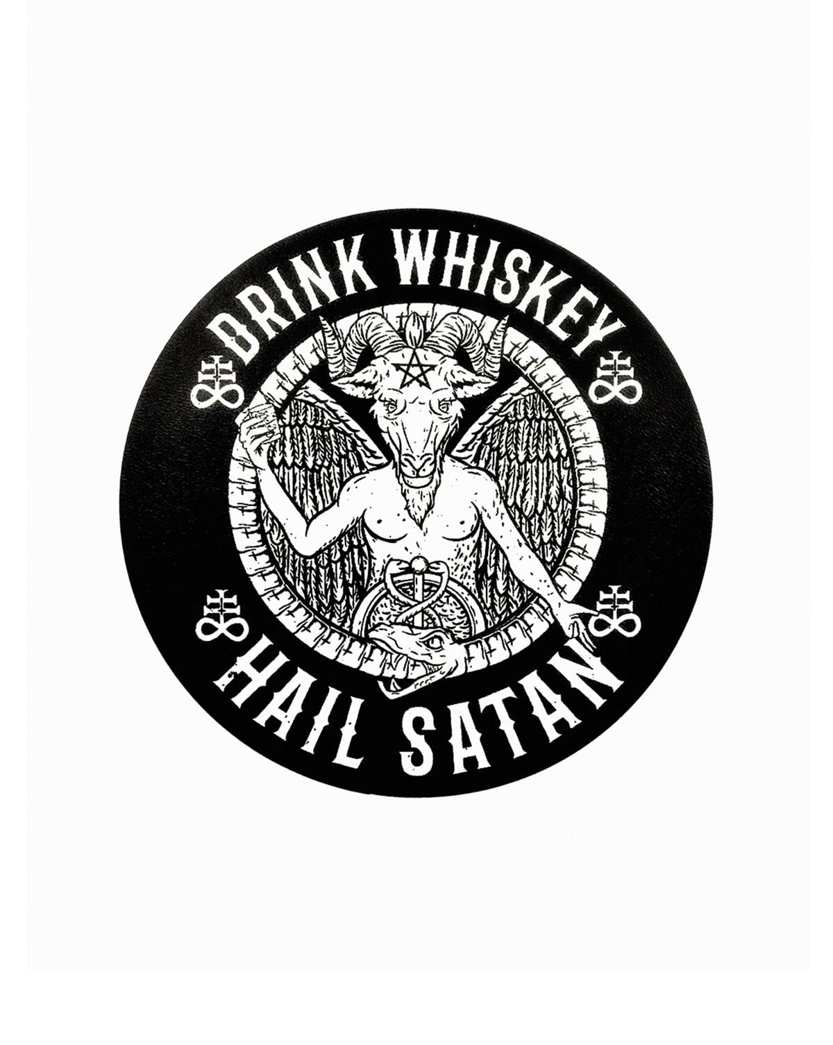 DRINK WHISKEY HAIL SATAN  Bardak Altı
