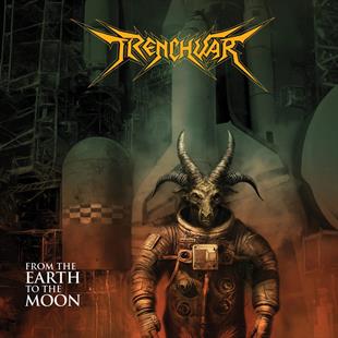 TRENCHWAR From The Earth To The Moon CD 