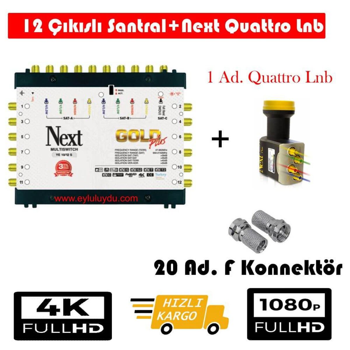 Next NextstarMerkezi Uydu Sistemi SetleriNext 10/12 Sonlu Santral+1 Ad. Qattro Lnb+20 Ad. F Konnektör 
