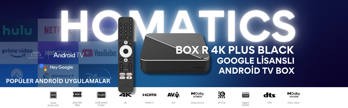 Homatics Box R 4K Plus Black Orjinal Lisanslı Android Tv Box