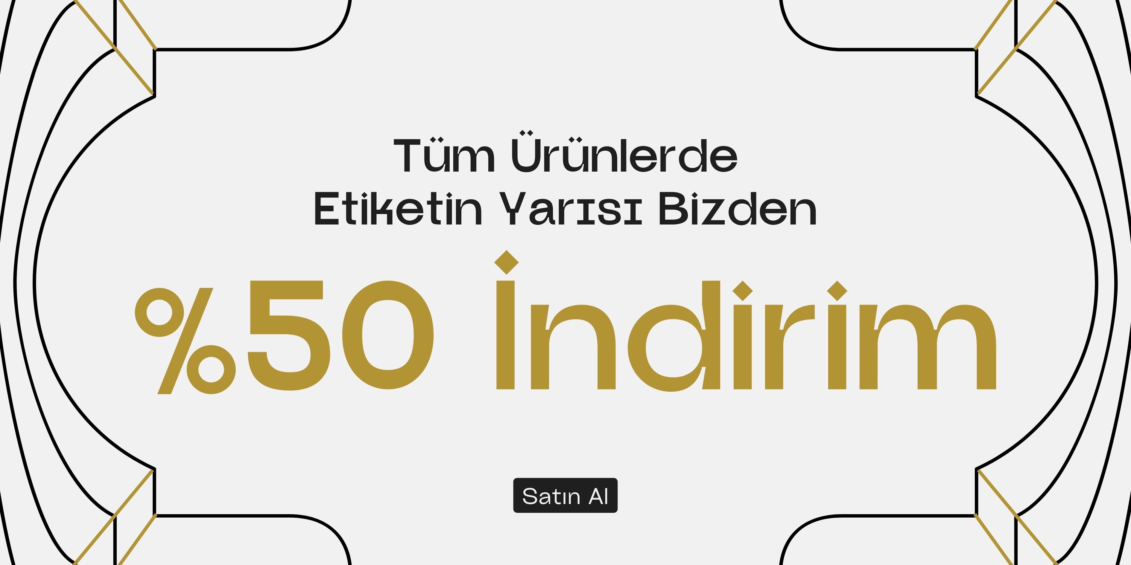 Etiketin Yarısı Bizden