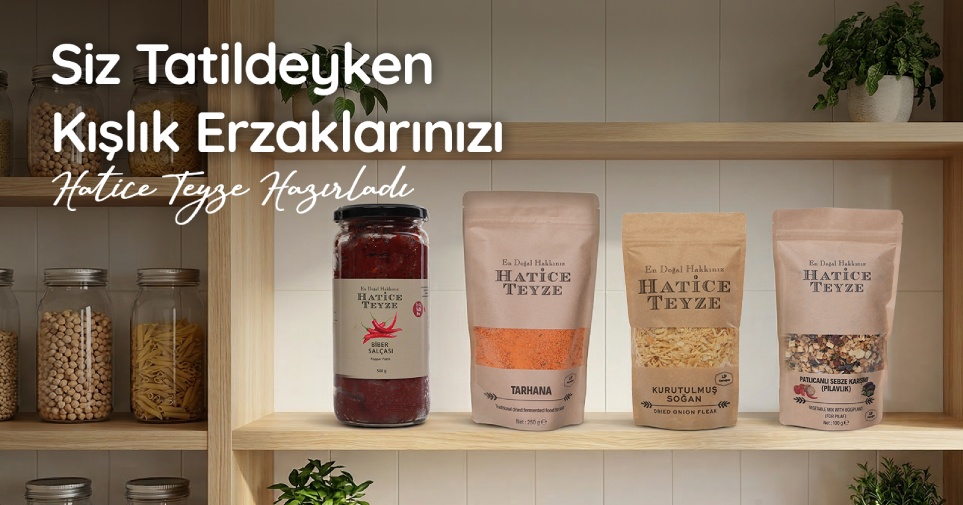Hatice Teyze Doğal Erzak