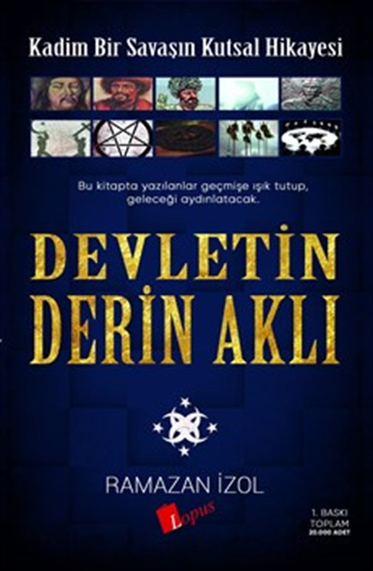 Lopus YayınlarıDevletin Derin Aklı