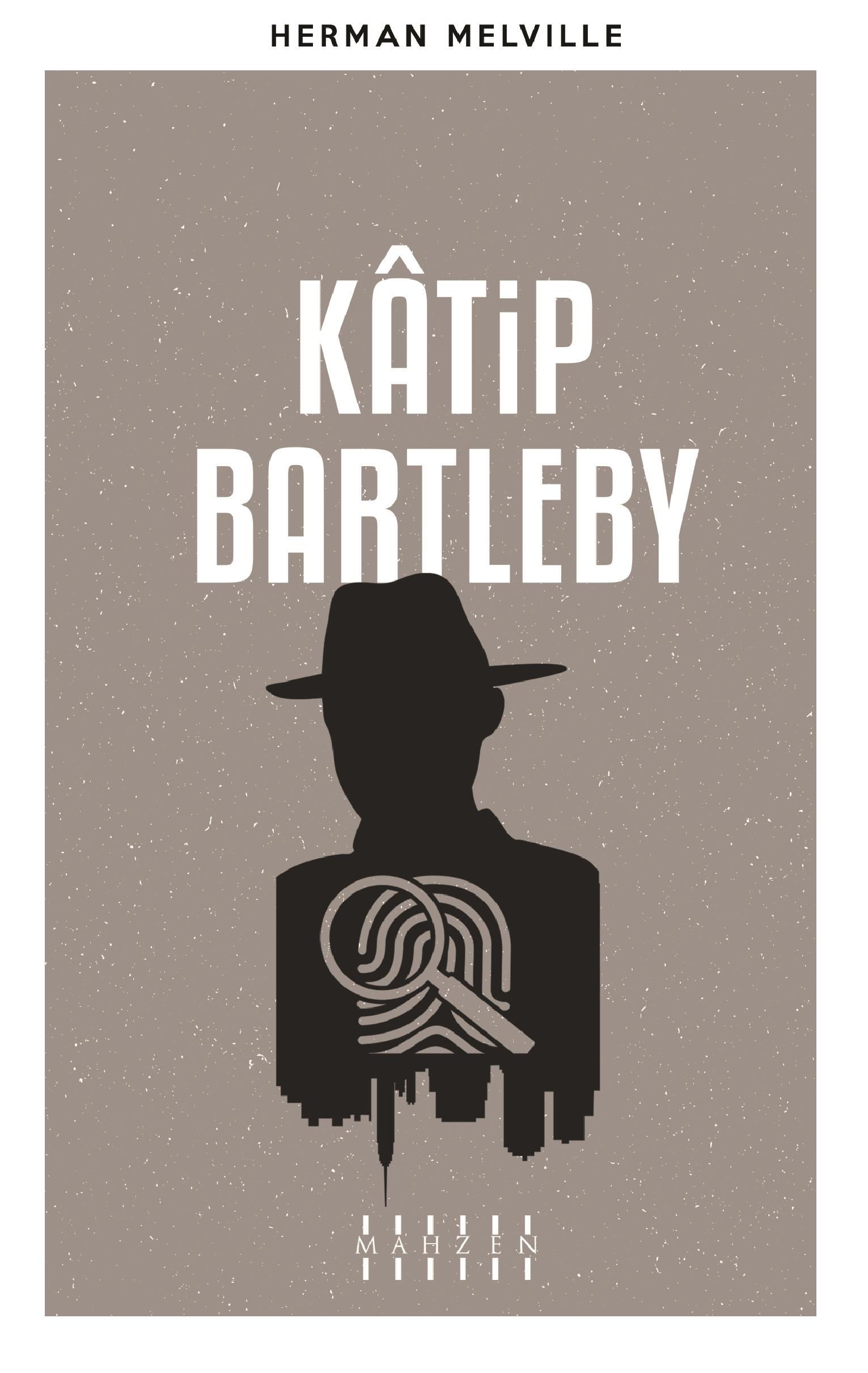 Mahzen YayınlarıKatip Bartleby