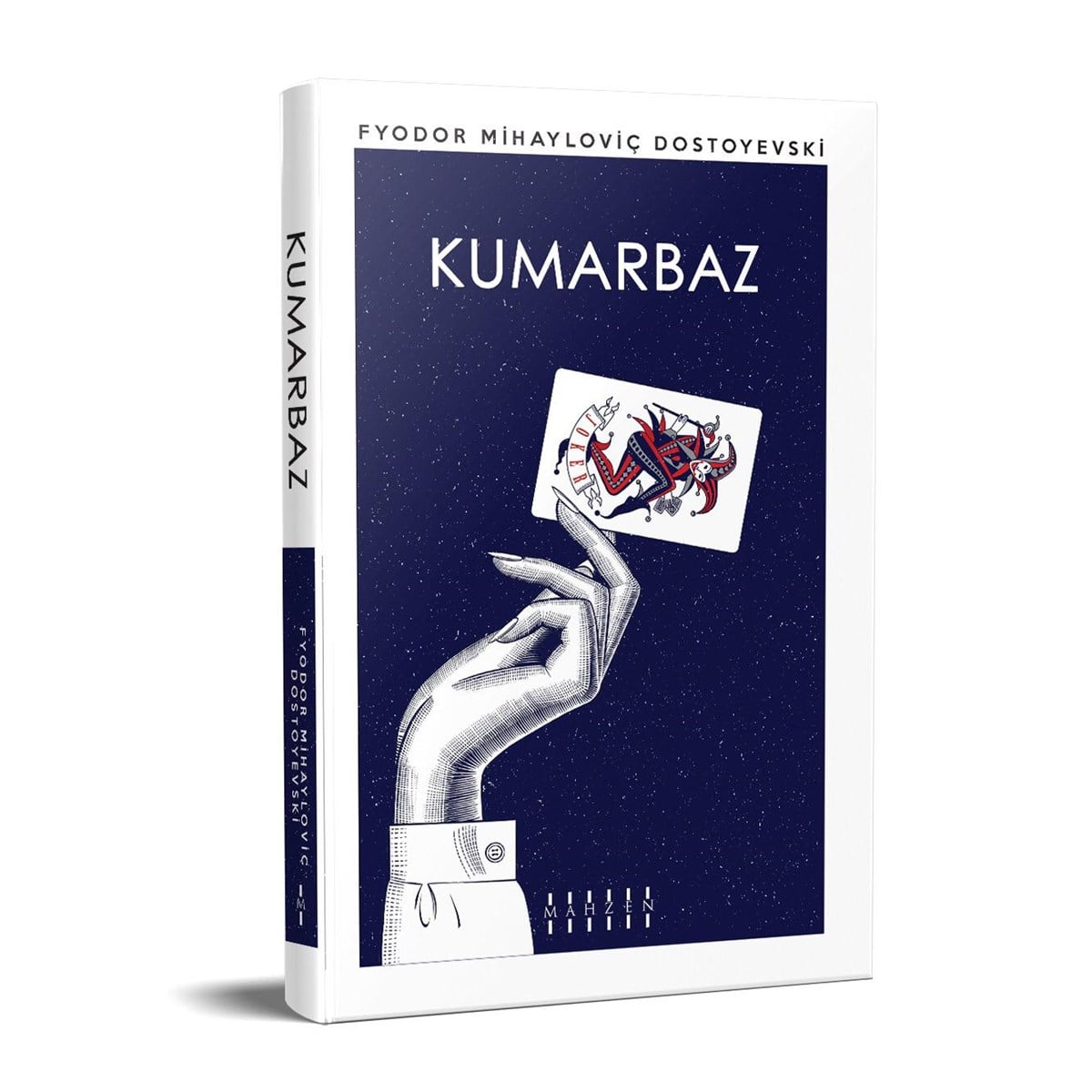 Mahzen YayınlarıKumarbaz Dostoyevski
