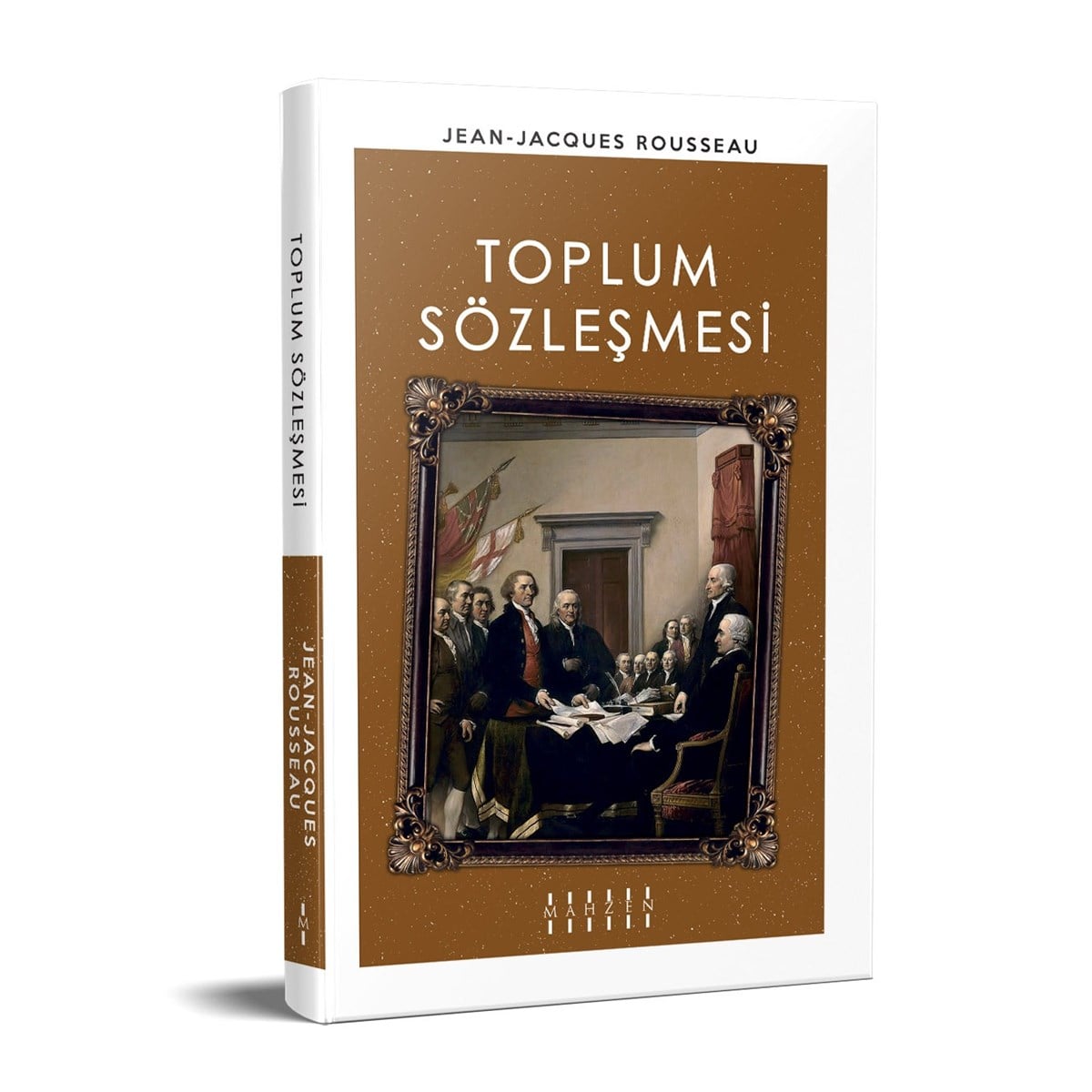 Mahzen YayınlarıToplum Sözleşmesi -Jean-Jacques Rousseau