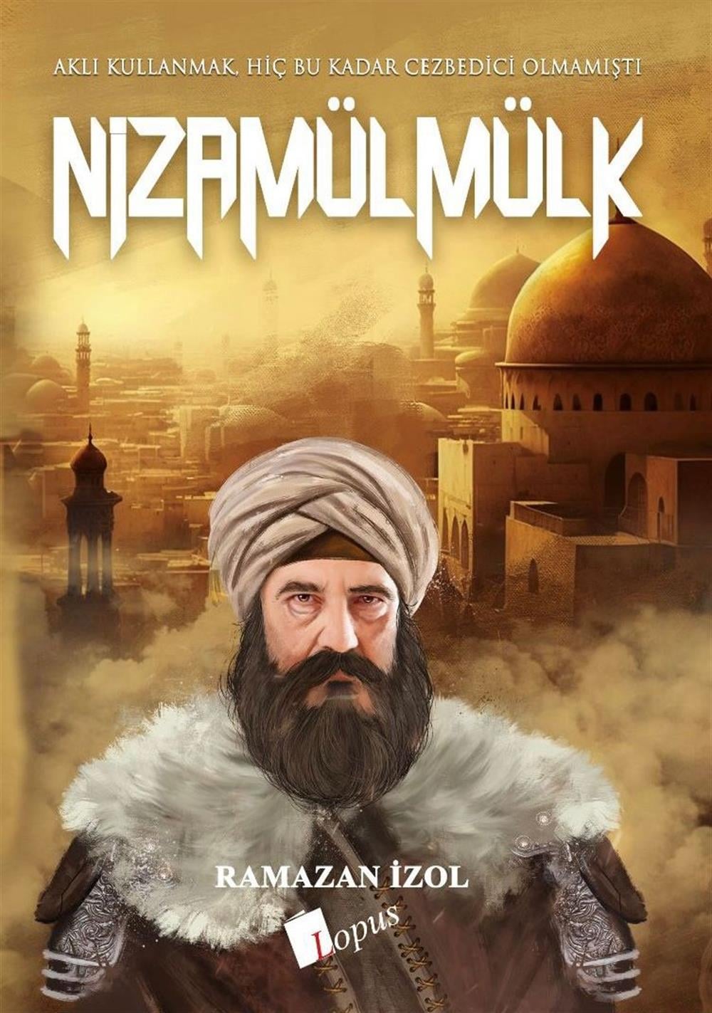 Lopus YayınlarıNizamülmülk