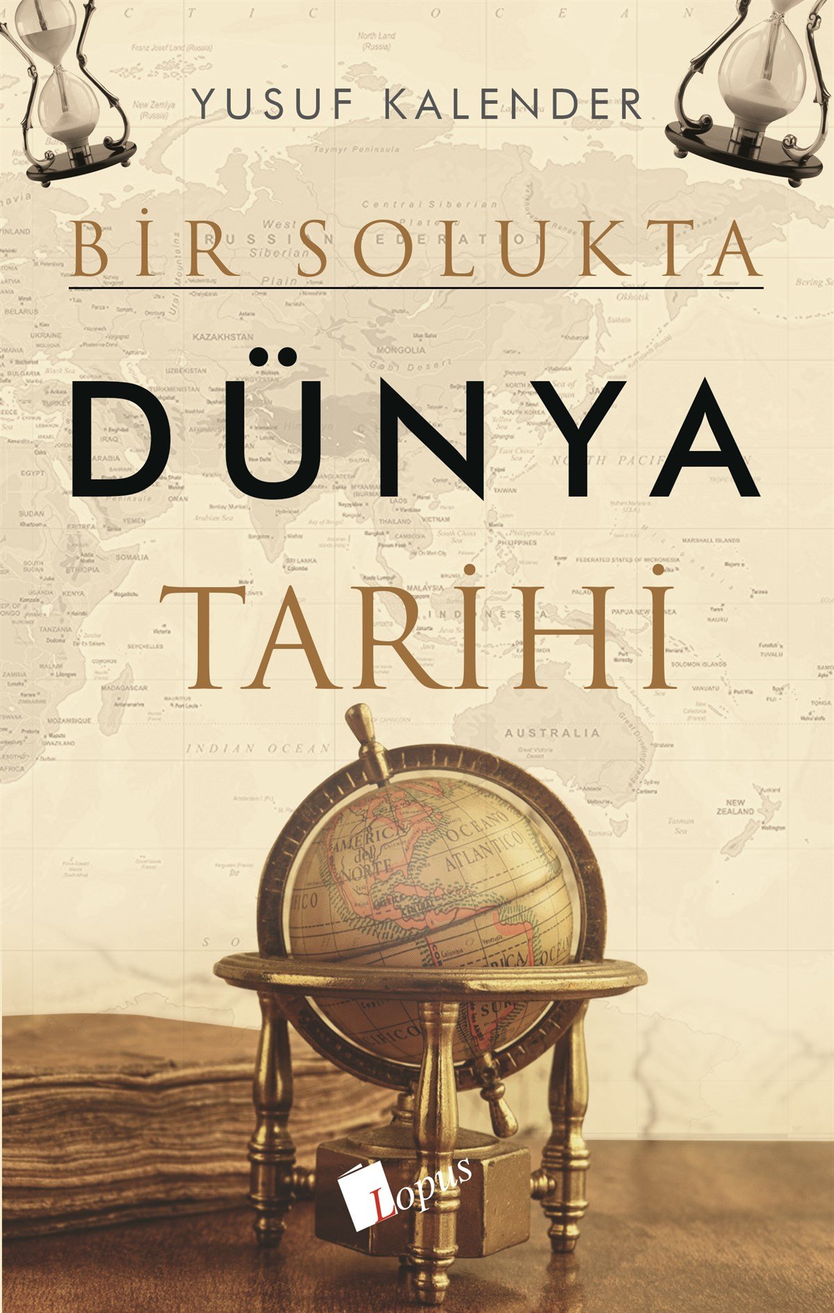 Lopus YayınlarıBir Solukta Dünya Tarihi