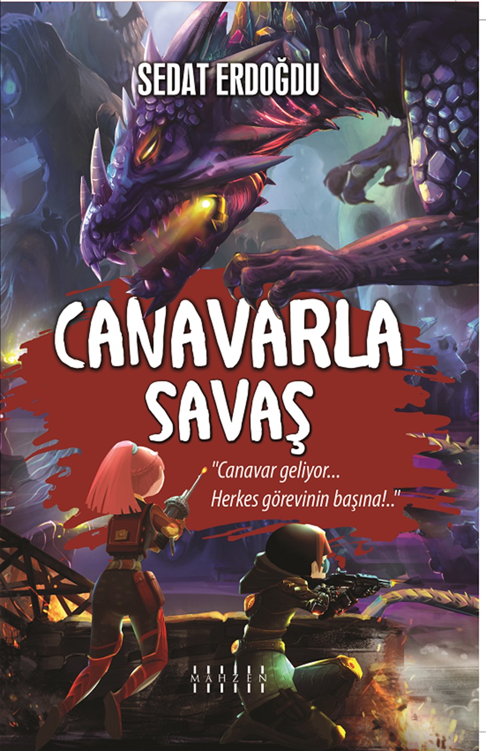Canavarla Savaş