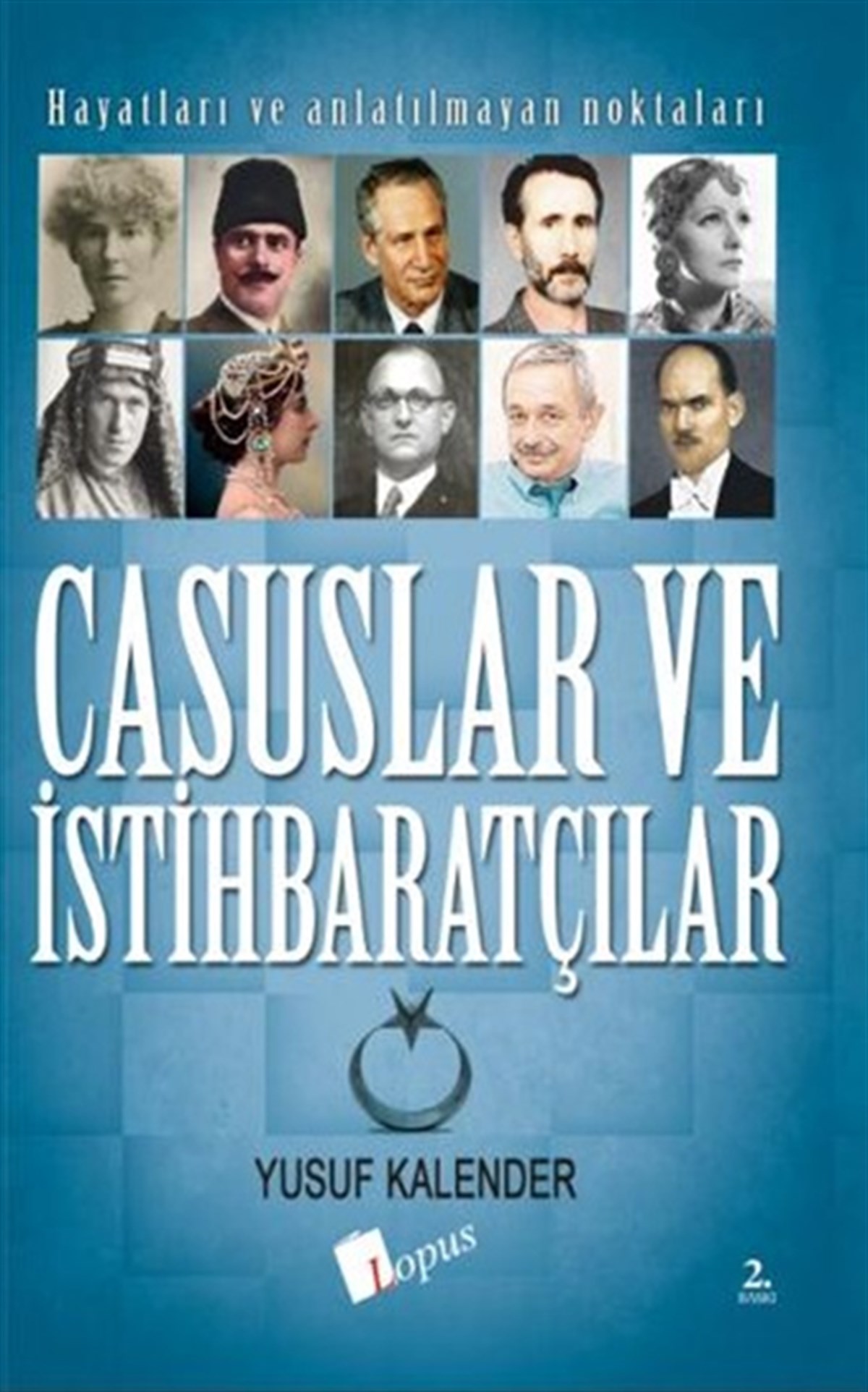 Lopus YayınlarıCasuslar ve İstihbaratçılar
