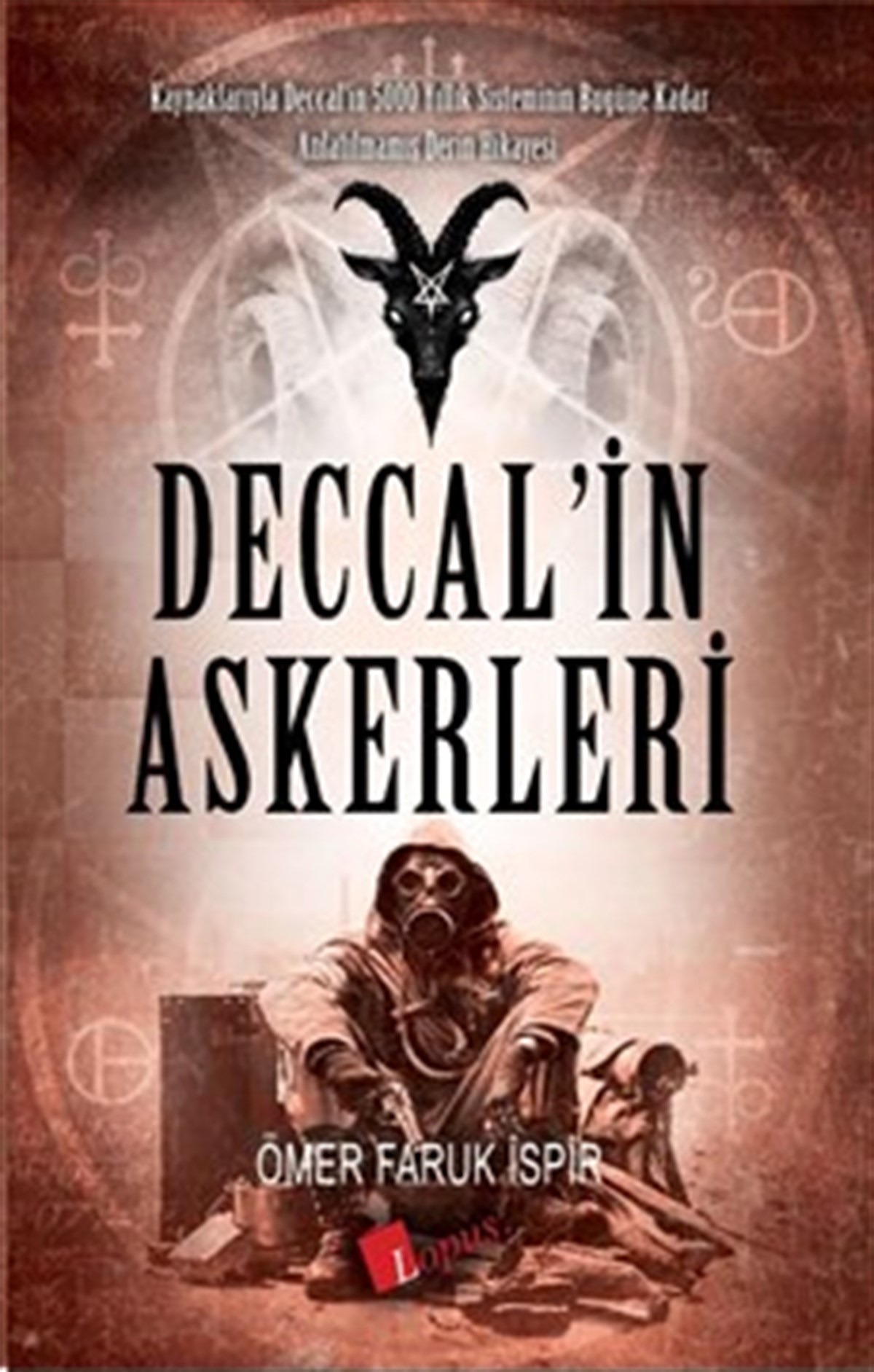 Lopus YayınlarıDeccal'in Askerleri