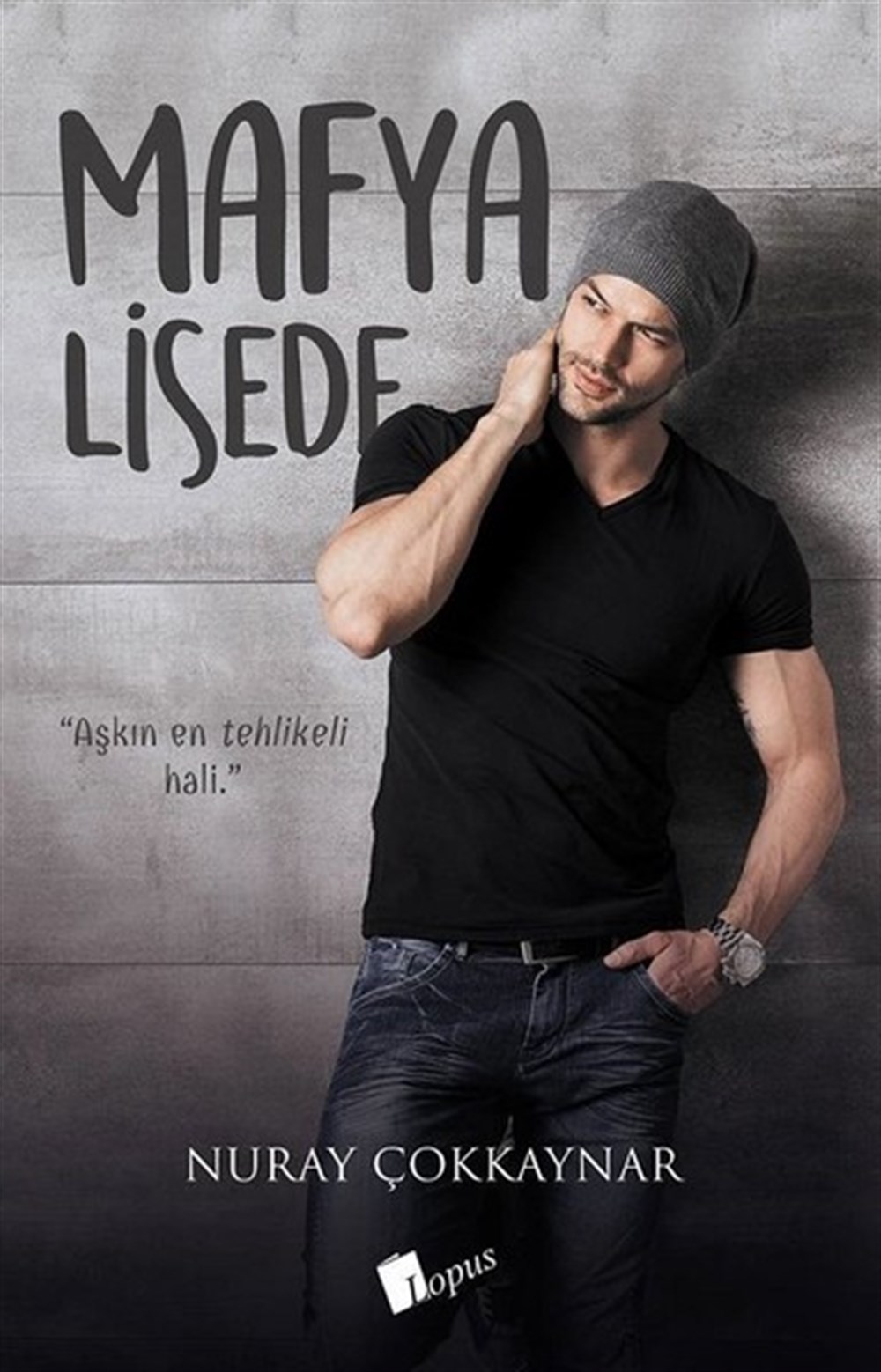 Lopus YayınlarıMafya Lisede