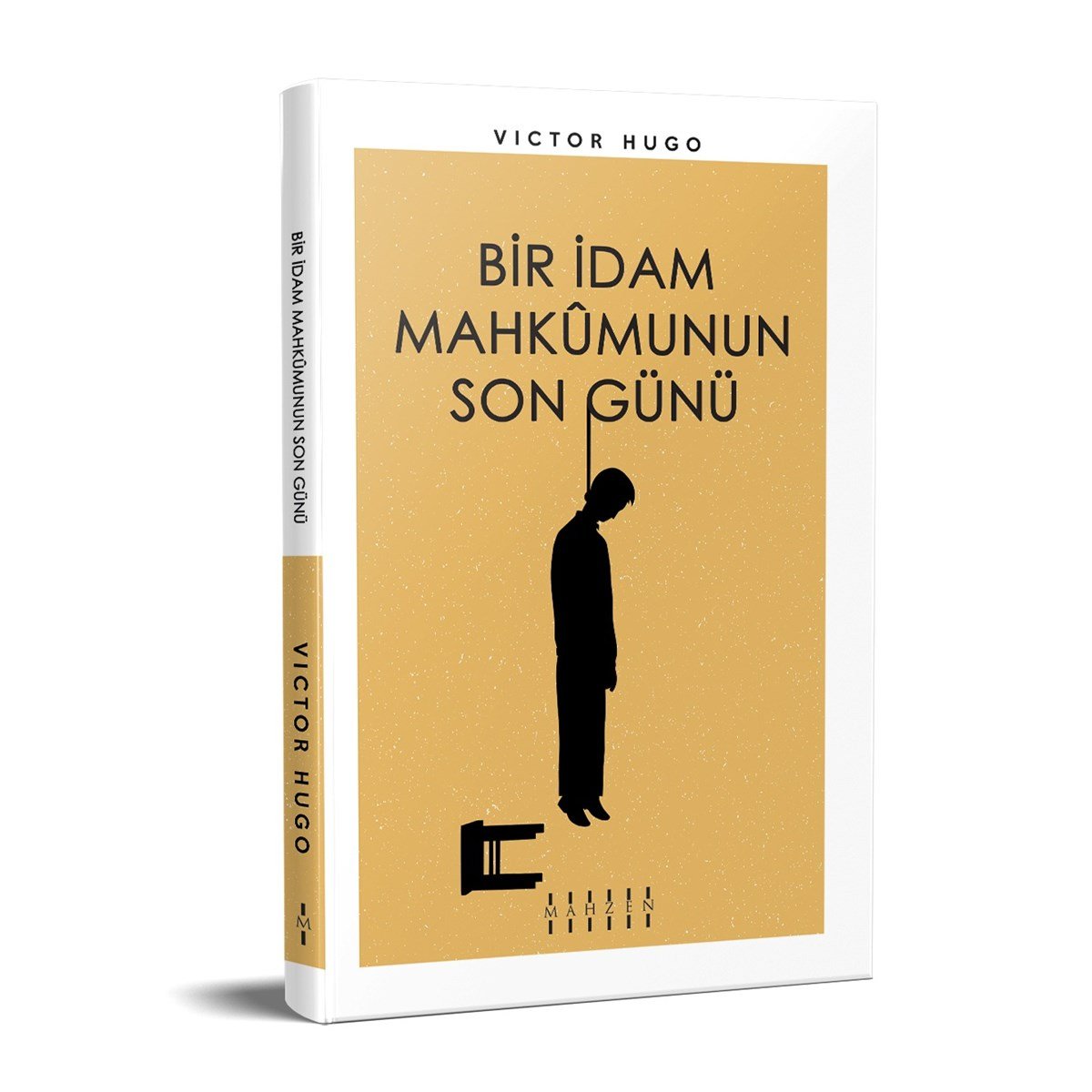 Mahzen YayınlarıBir İdam Mahkumunun Son Günü- Victor Hugo