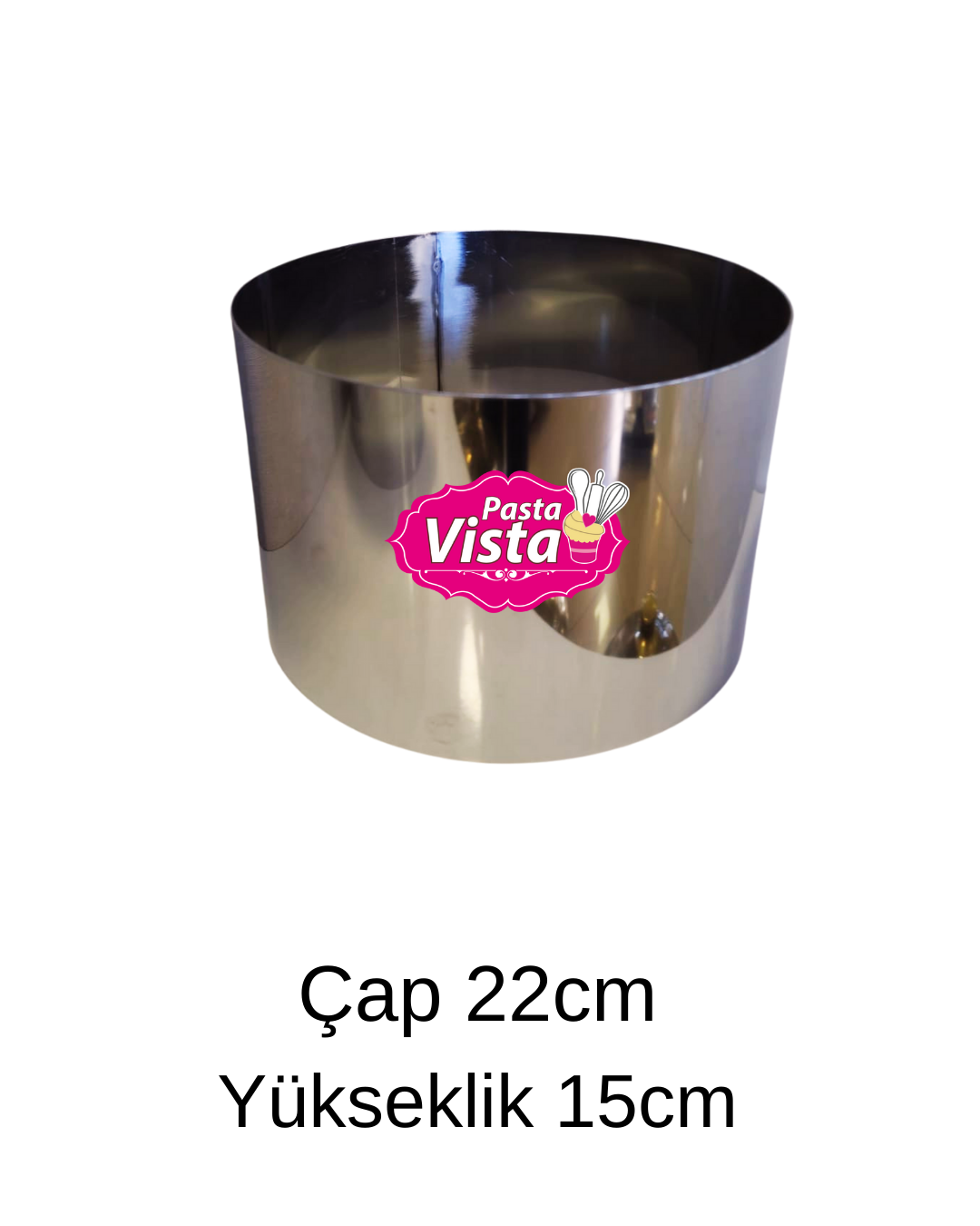 Çember Kalıp 22cm Çap Yükseklik 15cm