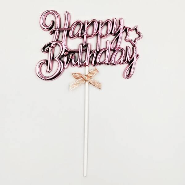 Rose Gold Happy Birthday Krom Renkli Çubuklu Patsa Süsü
