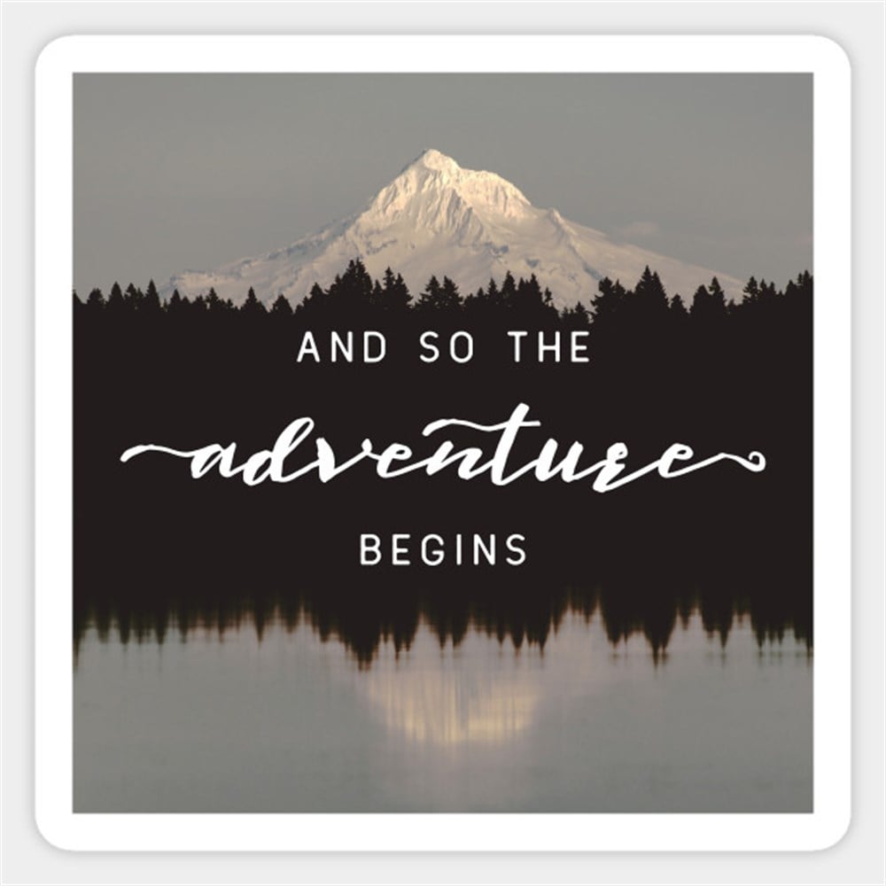 And So The Adventure Begins Sticker