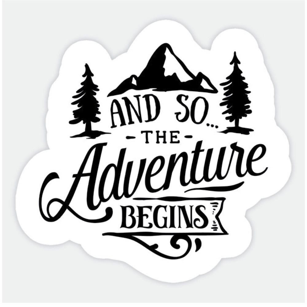 And So Tthe Adventure Begins Mountain Sticker