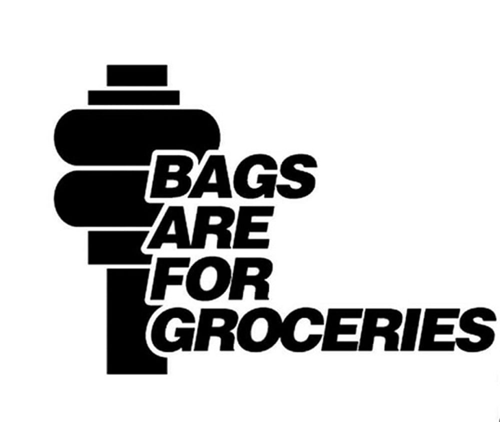 Bags Are For Groceries Dikey Sticker