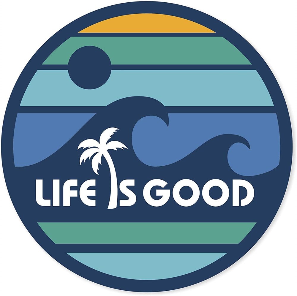 Life İs Good Oto Sticker 1