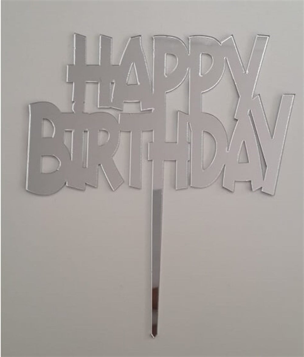 Pleksi Harf Rakam ve YazılarPasta Üstüne Pleksi Happy Birthday Gümüş YazıYerli Üretim