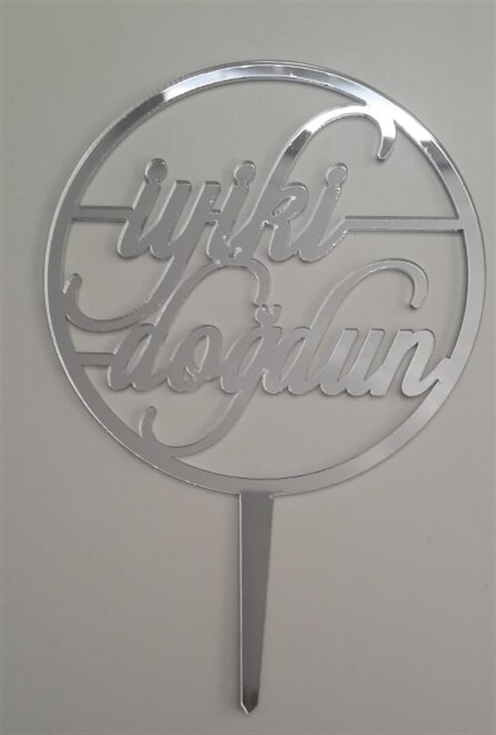 Pleksi Harf Rakam ve YazılarPasta Üstüne Pleksi İyi Ki Doğdun Yuvarlak Gümüş YazıYerli Üretim