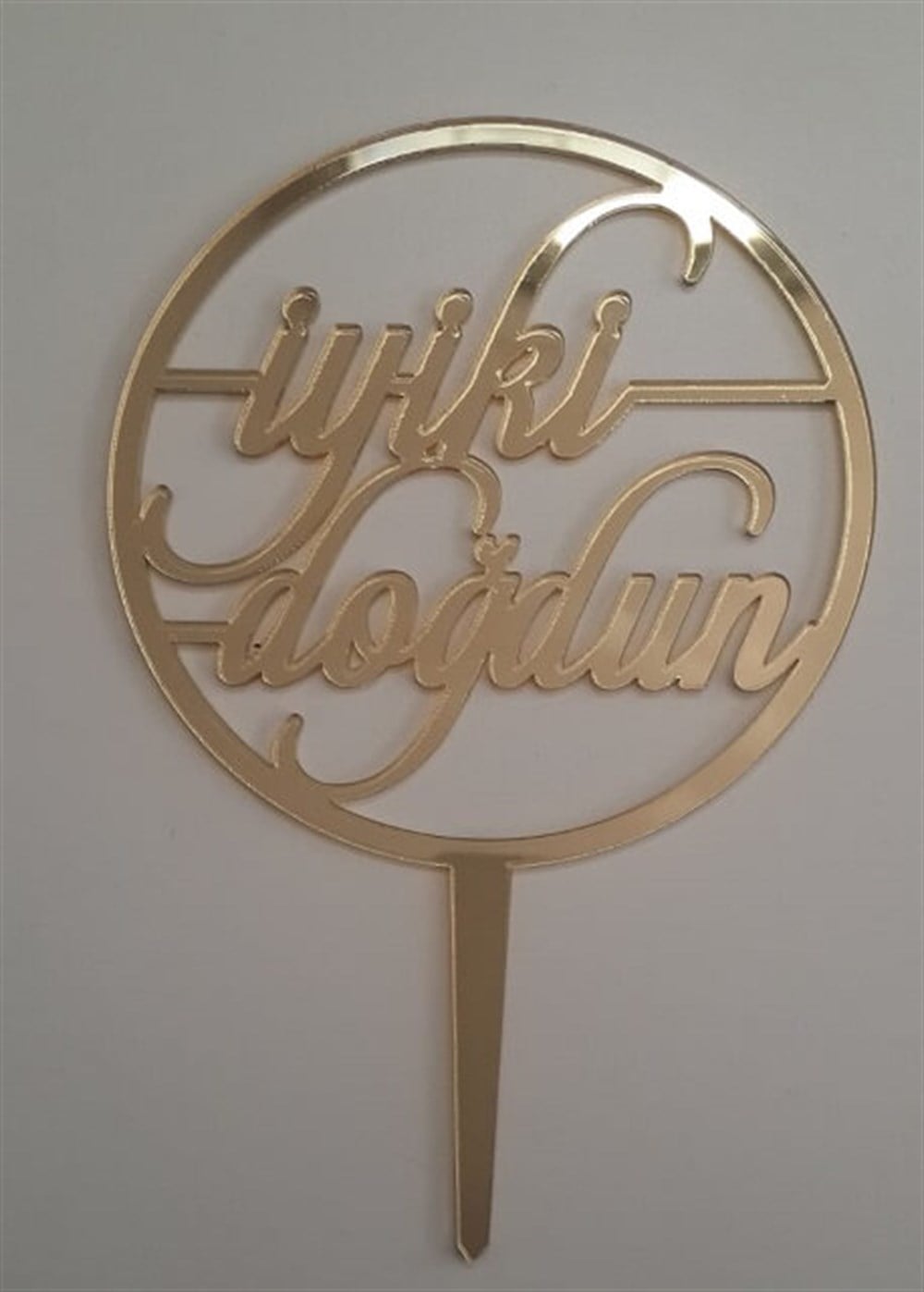 Pleksi Harf Rakam ve YazılarPasta Üstüne Pleksi İyi Ki Doğdun Yuvarlak Gold YazıYerli Üretim