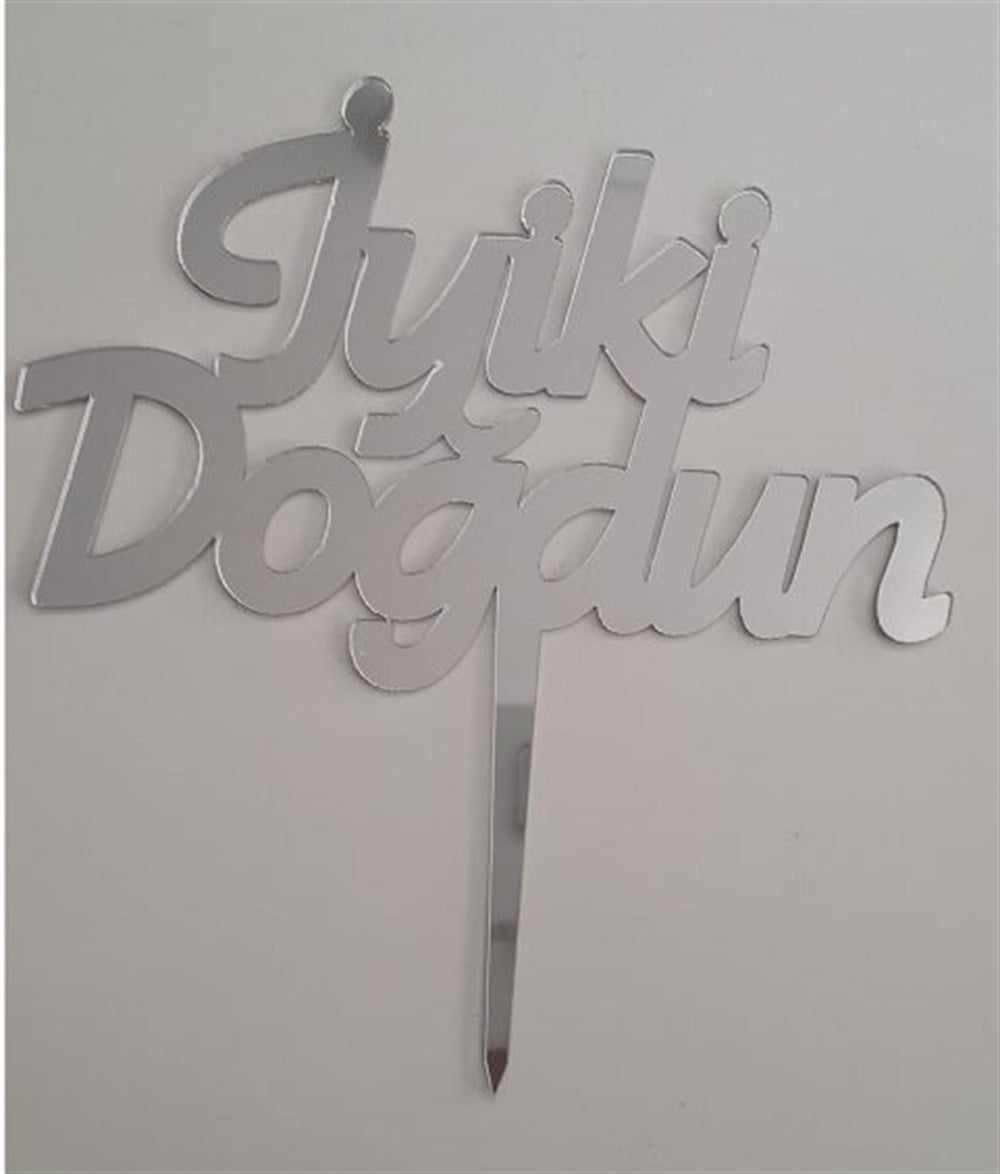 Pleksi Harf Rakam ve YazılarPasta Üstüne Pleksi İyi Ki Doğdun Gümüş YazıYerli Üretim