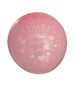 Baskılı Latex BalonlarHoş Geldin Bebeğim Baskılı 18 inç Pembe Balon 1 Adetİthal