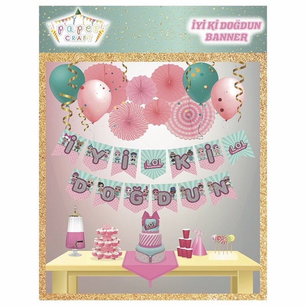 LOL Bebek Temalı iyi ki Doğdun Banner Kağıt SüsKağıt Süs Çeşitleri