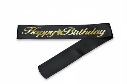 Parti AksesuarlarıHappy Birthday Kuşak Siyah - GoldYerli Üretim